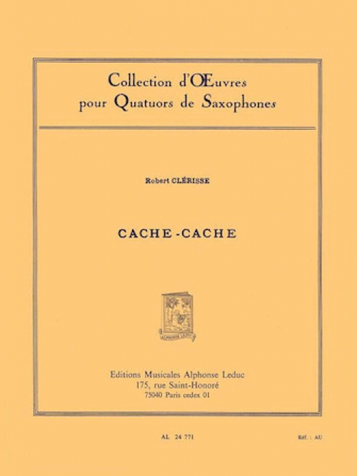 かくれんぼ（ロベール・クレリス）（サックス四重奏）【Cache