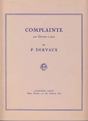 コンプラント（ピエール・デルヴォー） (クラリネット+ピアノ）【Complainte】