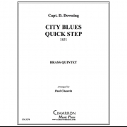 シティ・ブルース・クイック・ステップ (キャプテン・Ｄ・ダウニング) (金管五重奏)【CIty Blues Quick Step】