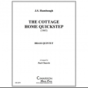 コテージ・ホーム・クイックステップ (J.S.ハンボー) (金管五重奏)【The Cottage Home Quickstep】