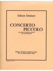 コンチェルト・ピッコロ（エディソン・デニソフ） (サックス+打楽器六重奏）【Concerto piccolo】