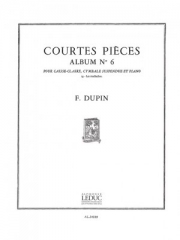 演奏会用小品・Vol.6（フランソワ・デュパン）【Courtes Pieces Vol.6】