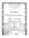 クレパスクル（エルサ・バルレーヌ） (ホルン+ピアノ）【Crepuscules】