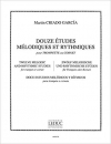 12の旋律とリズムの練習曲 (マルタン・クリアド・ガルシア)（コルネット）【12 Etudes Melodiques et Rythmiques】