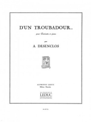 吟遊詩人（アルフレッド・デザンクロ） (クラリネット+ピアノ）【D'Un Troubadour】