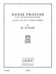 世俗の舞曲（アンリ・トマジ） (ホルン+ピアノ）【Danse profane - No. 2 des Cinq Danses Profanes】