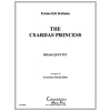 チャルダッシュ・プリンセス (エメリッヒ・カールマン) (金管五重奏)【The Csardas Princess】