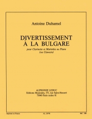 Divertissement a la Bulgare（アントワーヌ・デュアメル） (クラリネット+ピアノ）