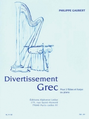 ギリシャ風ディヴェルティスマン（フィリップ・ゴーベール） (フルート二重奏+ピアノ）【Divertissement Grec】
