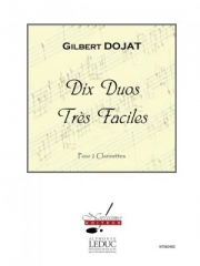 10のデュエット（Gilbert Dojat）（クラリネット二重奏）【10 Duos】