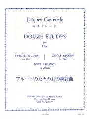 フルートのための12の練習曲（ジャック・カステレード） (フルート）【Douze Études】