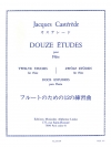 フルートのための12の練習曲（ジャック・カステレード） (フルート）【Douze Études】