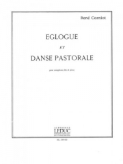 牧歌と田園の踊り（ルネ・コルニオ） (アルトサックス+ピアノ）【Eglogue Et Danse Pastorale】