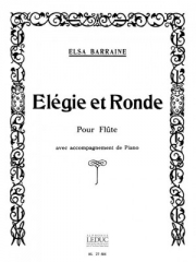 エレジーとロンド（エルサ・バルレーヌ） (フルート+ピアノ）【Elegie Et Ronde】