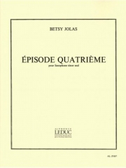 エピソード・4（ベッツィ・ジョラス） (テナーサックス）【Episode Quatrième】