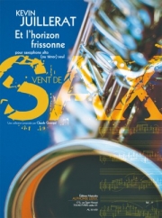 Et l'Horizon Frissonne（Kevin Juillerat） (アルトサックス+ピアノ）