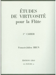 技巧的練習曲・Vol.1（フランソワ＝ジュリアン・ブラン） (フルート）【Etudes De Virtuosite  Vol. 1】