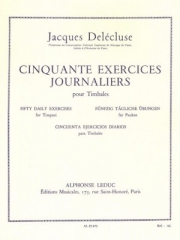 50の日課練習（ジャックス・ドレクリューズ）（ティンパニ）【50 Exercices Journaliers】