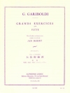 大技術練習（ジュゼッペ・ガリボルディ） (フルート）【Grands Exercices Op139】