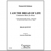 私は命のパンである (エメリッヒ・カールマン) (金管五重奏)【I Am the Bread of Life】