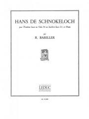 ハンス・デ・シュノケロック（ロベール・バリエ） (テューバ+ピアノ）【Hans de Schnokeloch】