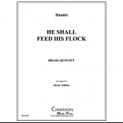 彼は羊飼いのように (ヘンデル) (金管五重奏)【He Shall Feed His Flock】