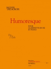 ユーモレスク（ドラクロワ・ジャック）（クラリネット+ピアノ）【Humoresque】