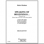 始まりと言えば… (ロバート・デンハム ) (金管五重奏)【Speaking of Beginnings...】