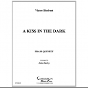 キス・イン・ザ・ダーク (ヴィクター・ハーバード) (金管五重奏)【Kiss in the Dark, A】
