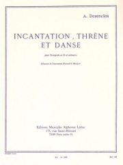 祈祷、呪詛と踊り (アルフレッド・デザンクロ)（トランペット+ピアノ）【Incantation Threne Et Danse】