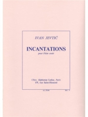 呪文（イヴァン・ジェヴティック） (フルート）【Incantations】