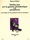 Etudes Jazz sur la Gamme pentatonique（ラモン・リッカー） (アルトサックス）
