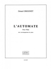 オートメート（Gérard Grognet）（フルート+ピアノ）【L'Automate】