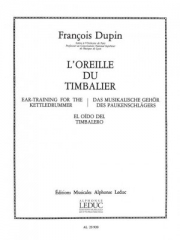 鼓手の耳（フランソワ・デュパン）（ティンパニ）【L'Oreille Du Timbalier】