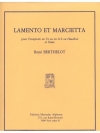 Lamento et Marcietta（ルネ・ベルテロ） (オーボエ+ピアノ）