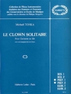 クラウン・ソリティア（ミカエル・トンカ） (クラリネット+ピアノ）【Le Clown Solitaire】