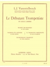 トランペット入門・Vol.1 (ルイ・ジュリアン・ファンネテルボス)（トランペット）【Le Debutant Trompettiste Vol.1】