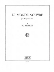 Le Monde S'Ouvre Op.12 (ミシェル・メルレ)（トランペット+ピアノ）