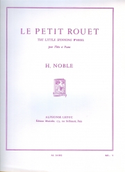 プチ・ルーエット（ハロルド・ノーブル）（フルート+ピアノ）【Le Petit Rouet】