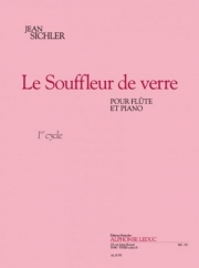 ガラスの気泡 （Jean Sichler）（フルート+ピアノ）【Le souffleur de verre】