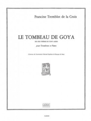 ゴヤの墓（Francine Tremblot de Croix） (トロンボーン+ピアノ）【Le Tombeau De Goya】