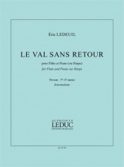 帰り道のない谷（エリック・ルドゥイユ） (フルート+ピアノ）【Le Val Sans Retour】