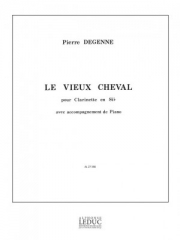 古い馬（ピエール・ドゥジェンヌ） (クラリネット+ピアノ）【Le Vieux Cheval】