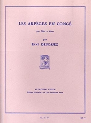 Arpeges En Conge（ルネ・デフォセ） (フルート+ピアノ）