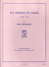 Arpeges En Conge（ルネ・デフォセ） (フルート+ピアノ）