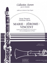 マリー、ジェローム、ビンセント（セルジュ・ダンガン） (クラリネット+ピアノ）【Marie, Jerôme & Vincent】