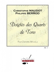 Doigtes Des Quarts De Tons (Philippe Berrod)（クラリネット）【Les Gammes Et Les Doigtes Sous Toutes Leurs Formes 】