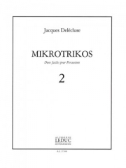 マイクロトリコス・2（ジャックス・ドレクリューズ）（打楽器二重奏）【Mikrotrikos 2】