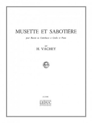 ミュゼットとサボティエール（アンリ・ヴァシェイ）（バスーン+ピアノ）【Musette et Sabotière】