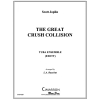 グレート・クラッシュ・コリジョン (スコット・ジョプリン) (金管五重奏)【Great Crush Collision, The】